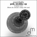 Essentrikality - Poly Sirokko (Khura De Chronic\'s Deep Club Mix)