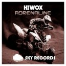 Hiwox - Adrenaline (Original Mix)