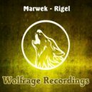 Marwek - Rigel (Original Mix)