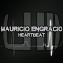 Mauricio Engracio - Heartbeat (Original Mix)