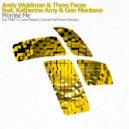 Andy Woldman & Three Faces feat. Katherine Amy & Gen Montana - Promise Me (MNBT vs. Lance Mathard Remix)