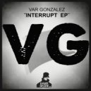 Var Gonzalez - My Favourite Robot (Original Mix)
