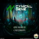 CYNICAL GENE - Cavedrops (Original Mix)