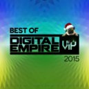 Various Artists - Best Of Digital Empire Vip (DJ Mix)