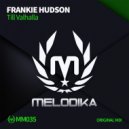 Frankie Hudson - Till Valhalla