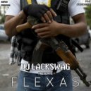DJ Lackswag - Flex