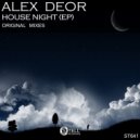 Alex Deor - House Night (Original Mix)