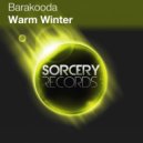 Barakooda - Warm Winter