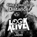 Kalus, Dean Del - Distance (Original Mix)
