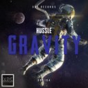 Hussle - Gravity (Original Mix)