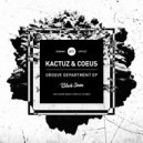 Kactuz & Coeus - Never Gonna (Original Mix)