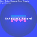 Next Tribe - Release From Gravity (Extended Mix)