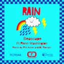 Seascape Ft. Renn Washington - Rain (DJ Romain Remix)