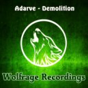 Adarve - Demolition