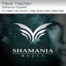Pavel Tkachev - Brilliance Scarlett (Aldo Henrycho Remix)