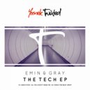 Emin & Gray - You Don\'t Need Me (Original Mix)
