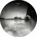 Dr Cyanide - Deprogramming (Original Mix)