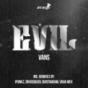 Vans - Evil (Dvistagram Remix)