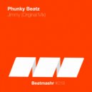 Phunky Beatz - Jimmy (Original Mix)