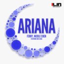 Ferry, Nicole Chen ft. Roh Siena - Ariana (Original Mix)