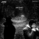 Brahme - La Trace (Original Mix)