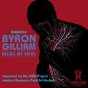 Byron Gilliam - Inside My Veins