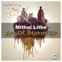 Mithal Lithe - Storm Breathe (Original Mix)