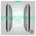 Jero Nougues - Metropolis