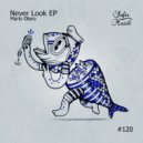 Mario Otero - Never Look