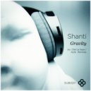 Shanti - Gravity (Ap3x Remix)