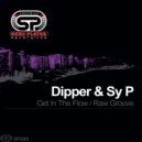 Dipper & Sy P - Raw Groove (Original Mix)