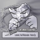 Lodeek, Yudi Watanabe - Noise (Original Mix)