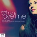 Marga Sol - Come & Love Me (Sand Isle Remix)