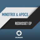 Mindtrix & Apocx - What Can You Say (Original Mix)