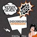 Reiser Seven - Descending Expression (Original Mix)