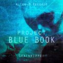Grainripper - Project Blue Book
