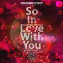 Deep Sour Collective - So In Love With You (Dj Micka Remix)