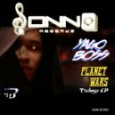 Yago Boss - Planet Wars 3