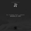 DJ Vivona feat. Jinadu - Angels Cry