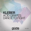 Kleber - Dance To Fight