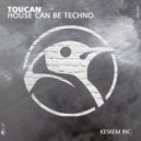 Toucan & Keskem - I Dont Need