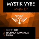 Mystik Vybe - EHUM