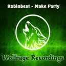 Robinbeat - Make Party