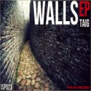Taig - Walls