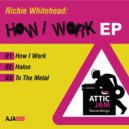 Richie Whitehead - Halon (Original Mix)