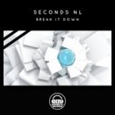 Seconds NL - Break It Down (Original Mix)
