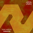 Dave Martins - Paranoid (Mimanos Vision)