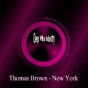 Thomas Brown - New York (Original Mix)