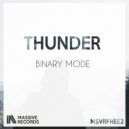 Binary Mode - Thunder (Original Mix)