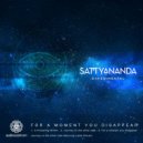 Sattyananda - For A Moment You Disappear